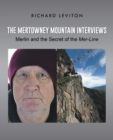 The Mertowney Mountain Interviews : Merlin and the Secret of the Mer-Line - eBook