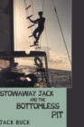 Stowaway Jack and the Bottomless Pit - eBook