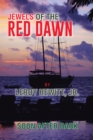 Jewels of the Red Dawn : Soon After Dark - eBook
