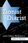 Zionist Diarist and Other Polemics - eBook