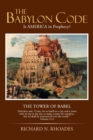 The Babylon Code : Is America in Prophecy? - Book