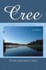 Cree : To Believe in the World - Book