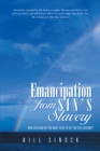 Emancipation from Sin's Slavery : How Far Back Do You Have to Go  to Get the Full History? - eBook