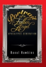 Portrait of a Fallen Angel : Apocalypse Generation - Book