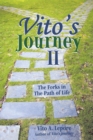 Vito'S Journey Ii : The Forks in the Path of Life - eBook