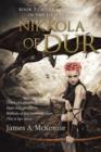 Nikkola of Dur : Book 2 of the Princesses of the Light Saga - Book