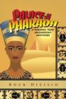 Palace of the Pharaoh : A Marshall Mane Archaeology Adventure - Book