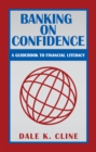 Banking on Confidence : A Guidebook to Financial Literacy - eBook