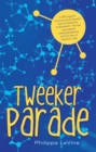Tweeker Parade - eBook