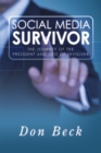 Social Media Survivor : The Journey of the President and Ceo of Involver - eBook