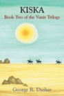 Kiska : Book Two of the Vanir Trilogy - Book