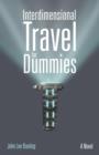 Interdimensional Travel for Dummies - Book