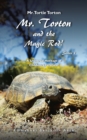 Mr. Torton and the Magic Rod! : A Universal Heritage of Children Literature! - eBook