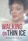 Walking on Thin Ice - Book