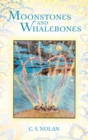 Moonstones and Whalebones - eBook