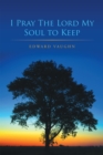 I Pray the Lord My Soul to Keep - eBook