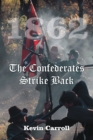 1862 the Confederates Strike Back - eBook