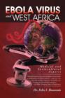 The Ebola Virus and West Africa : Medical and Sociocultural Aspects - Book