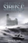 The Eclipsing of Sirus C : A Dryden Universe Novel - eBook