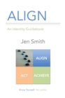 Align : An Identity Guidebook - eBook