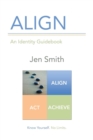 Align : An Identity Guidebook - Book