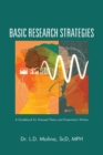 Basic Research Strategies : A Guidebook for Stressed Thesis and Dissertation Writers - Book