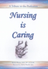 Nursing Is Caring - Book