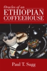 Oracles of an Ethiopian Coffeehouse - eBook