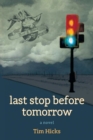 Last Stop Before Tomorrow - Book