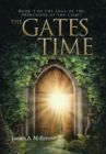 The Gates of Time : Book 3 of the Saga of the Princesses of the Light - Book
