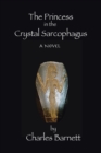 The Princess in the Crystal Sarcophagus - Book