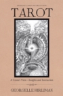 Tarot : A Crone'S View-Insights and Instruction - eBook