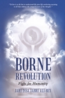 Borne Revolution : Fight for Humanity - eBook