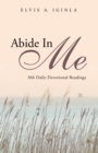 Abide in Me : 366 Daily Devotional Readings - eBook