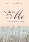 Abide in Me : 366 Daily Devotional Readings - Book