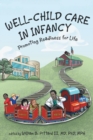 Well-Child Care in Infancy : Promoting Readiness for Life - Book