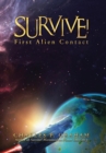 Survive! : First Alien Contact - Book