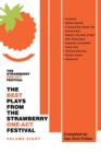 The Best Plays from the Strawberry One-Act Festival Volume Eight : Compiled by Van Dirk Fisher - Book