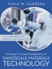 A Career-Focused Introduction to Nanoscale Materials Technology - Book