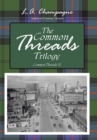 The Common Threads Trilogy : Common Threads II - Book
