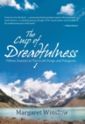 The Cusp of Dreadfulness : Fifteen Seasons in Tierra del Fuego and Patagonia - Book