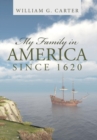 My Family in America Since 1620 - Book