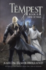 The Tempest : Book Two: Tide of War - Book