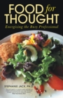 Food for Thought : Energizing the Busy Professional - eBook