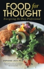 Food for Thought : Energizing the Busy Professional - Book