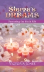 Sierra's Dreams : Featuring the Sixth Rib - Book