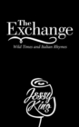 The Exchange : Wild Times and Italian Rhymes - Book