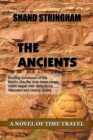 The Ancients : A Novel of Time Travel - Book