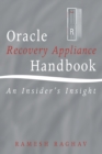 Oracle Recovery Appliance Handbook : An Insider's Insight - Book