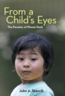 From a Child's Eyes : The Paradox of Phnom Penh - Book